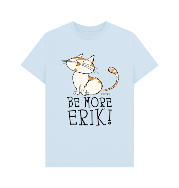 Oh Erik - Be More Erik - Men's Organic Cotton T-shirt - Image 3