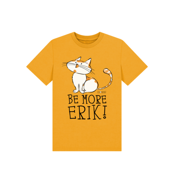 Oh Erik - Be More Erik - Kids Organic Cotton T-Shirt - Image 4