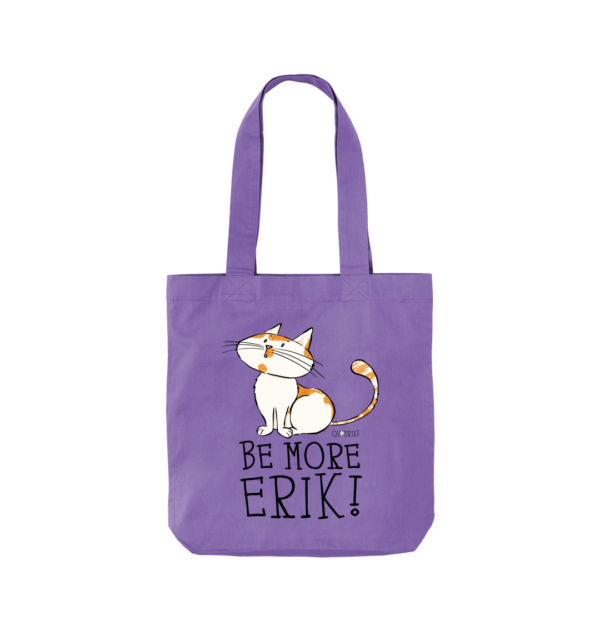 Oh Erik - Be More Erik - Organic Twill Tote Bag