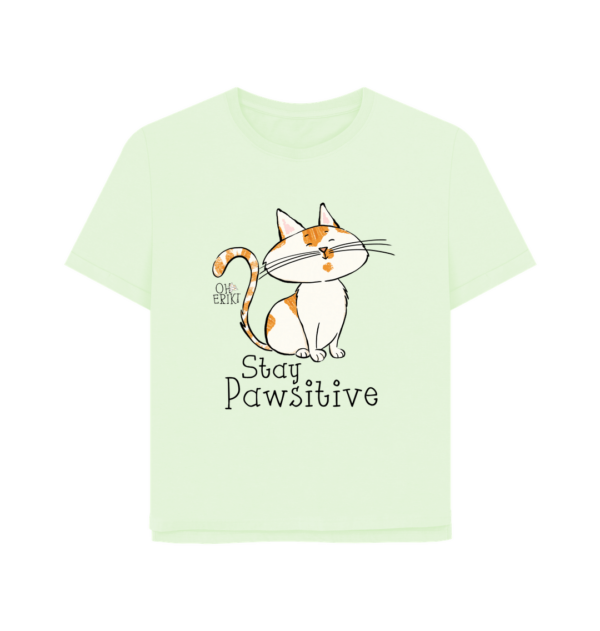 Oh Erik - Stay Pawsitive - Womens Organic Cotton T-shirt - Image 7