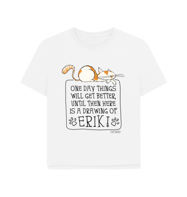 Oh Erik - One Day - Womens Organic Cotton T-shirt - Image 2