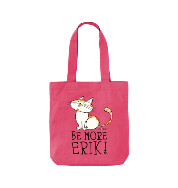 Oh Erik - Be More Erik - Organic Twill Tote Bag - Image 2